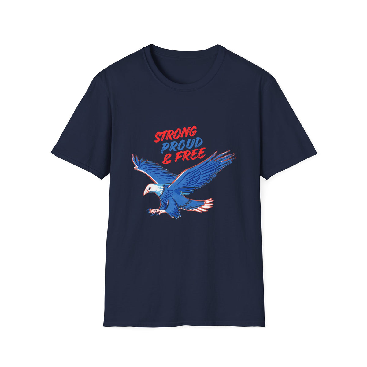Strong, Proud & Free Eagle T-Shirt